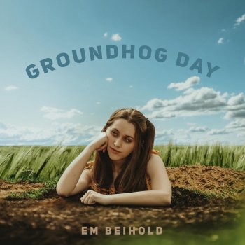 Em Beihold Groundhog Day