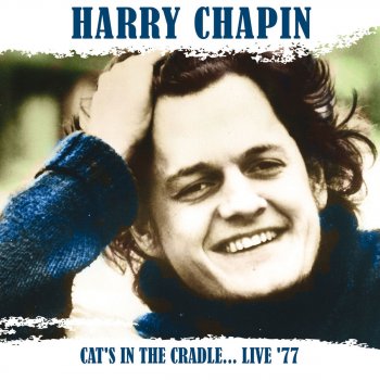 Harry Chapin Tangled Up Puppet (Live)