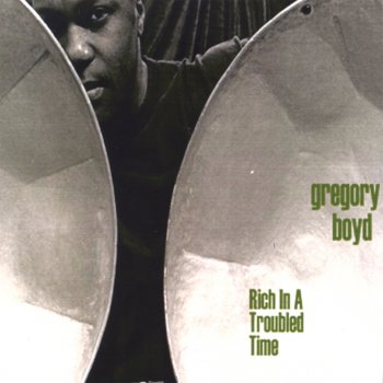 Gregory Boyd Is the Pan In the Mix?