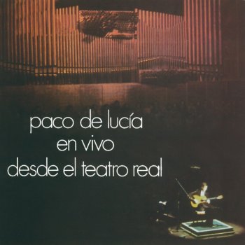 Paco de Lucia Solea - En Vivo Desde El Teatro Real / 1975