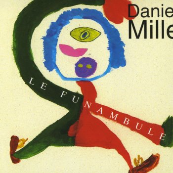 Daniel Mille Le funambule