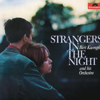 Bert Kaempfert Strangers In The Night