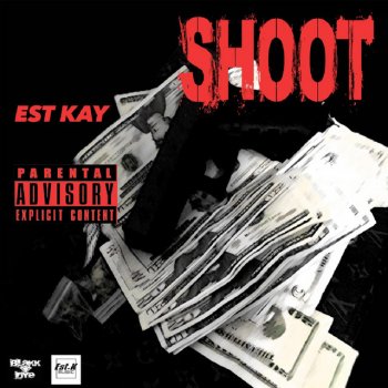 Est Kay Shoot