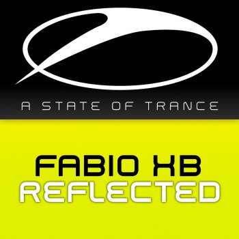 Fabio XB Reflected - Albert A-Yellow Remix