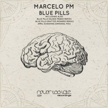 Marcelo PM feat. Guido Prado Blue Pills - Guido Prado Remix