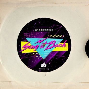 Joy Corporation Sing It Back - Original mix
