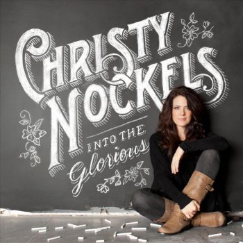 Christy Nockels Waiting Here for You
