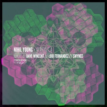 Nihil Young feat. Less Hate Ayahuasca (Dave Wincent Remix)