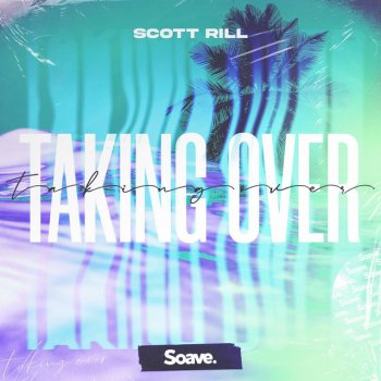 Scott Rill Taking Over