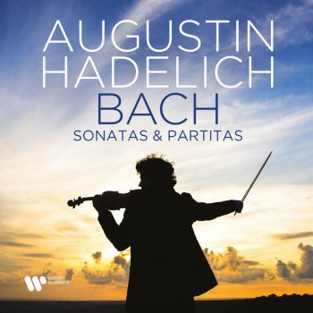 Johann Sebastian Bach feat. Augustin Hadelich Bach, JS: Violin Sonata No. 3 in C Major, BWV 1005: I. Adagio