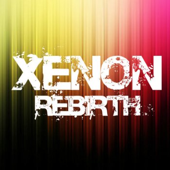 Xenon End of the Line