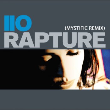 Iio feat. Nadia Ali & Mystific Rapture - Mystific Remix
