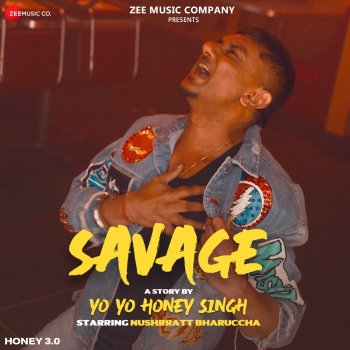 Yo Yo Honey Singh Savage (From "Honey 3.0")