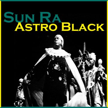 Sun Ra Astro Black