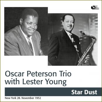 Lester Young feat. Oscar Peterson Trio I'm Confession'