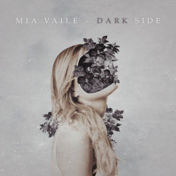 Mia Vaile Dark Side