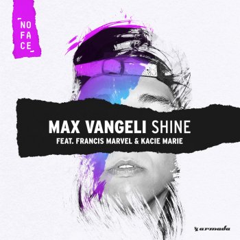 Max Vangeli feat. Francis Marvel & Kacie Marie Shine (feat. Francis Marvel & Kacie Marie)