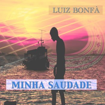Luiz Bonfà Island of Trindade
