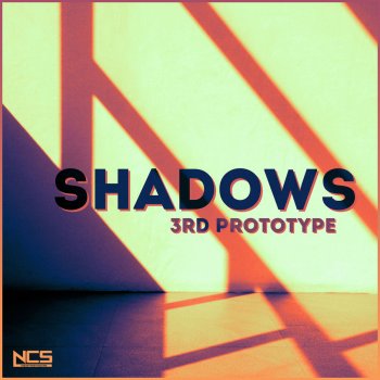 3rd Prototype Shadows