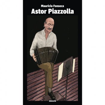 Astor Piazzolla feat. Aldo Campoamor El Milagro Aldo