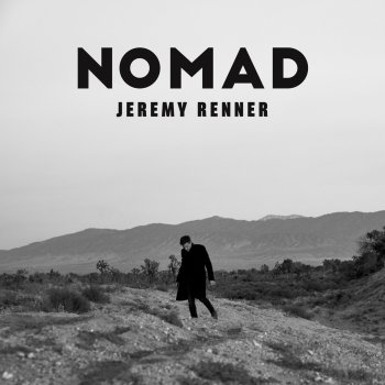 Jeremy Renner Nomad