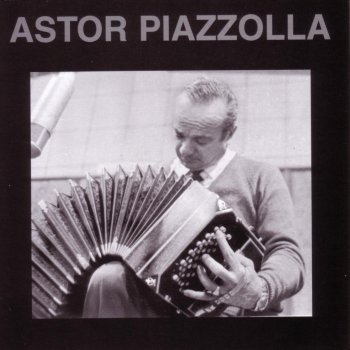 Astor Piazzolla Intimidad del Ensayo