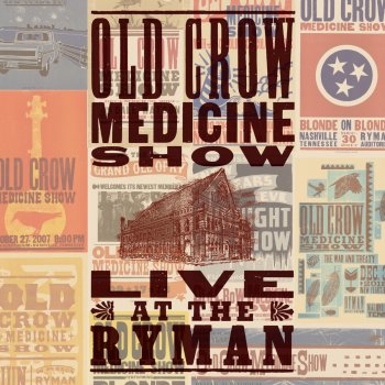 Old Crow Medicine Show Brushy Mountain Conjugal Trailer (Live at The Ryman)
