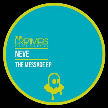 Neve The Message
