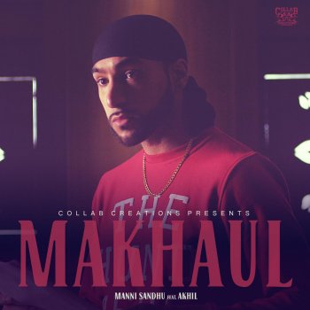 Manni Sandhu feat. Akhil Makhaul