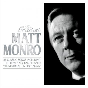 Matt Monro If I Never Sing Another Song (Remastered)