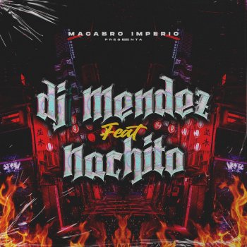 DJ Mendez feat. Nachito El Payaso Soy Yo