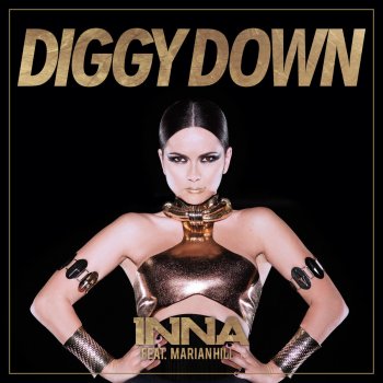Inna feat. Marian Hill Diggy Down (feat. Marian Hill) - Radio Edit