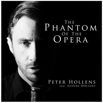 Peter Hollens feat. Evynne Hollens Phantom of the Opera Medley