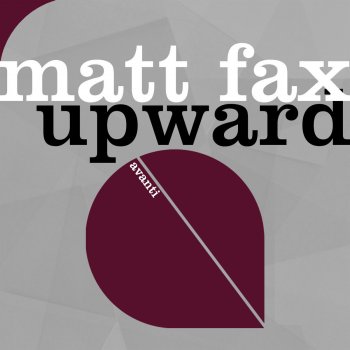 Matt Fax Upward