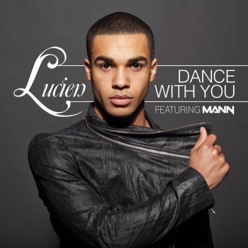 Lucien Dance With You - Radio Edit