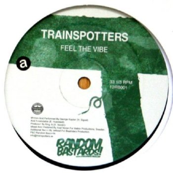 Trainspotters Feel The Vibe - Jetbeat Instrumental Edit