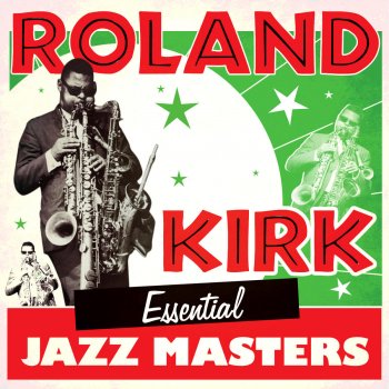 Roland Kirk The Call