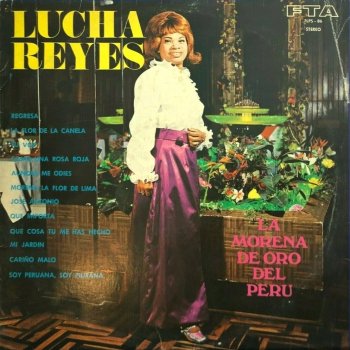 Lucha Reyes La Flor De La Canela
