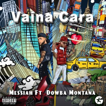 Messiah feat. Dowba Montana Vaina Cara (feat. Dowba Montana)