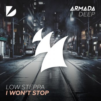 Low Steppa I Won't Stop (Low Steppa's After Hours Mix)