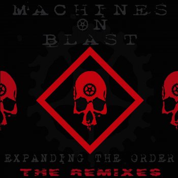 Machines on Blast The Order - Man women machine- Hey idiot mix