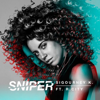 Sigourney K feat. R. City Sniper