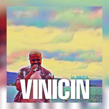 Vinicin Vinicin In Angra - Volume 2