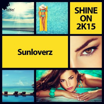 Sunloverz Shine On 2K15 (Funkfresh Remix Edit)