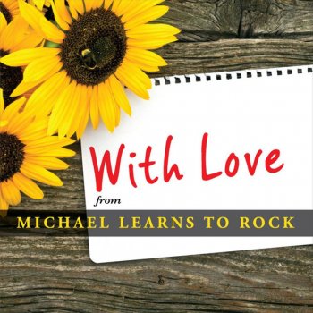 Michael Learns to Rock Dream Girl