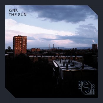 KiNK The Sun (Radio Edit)