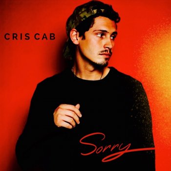 Cris Cab Sorry