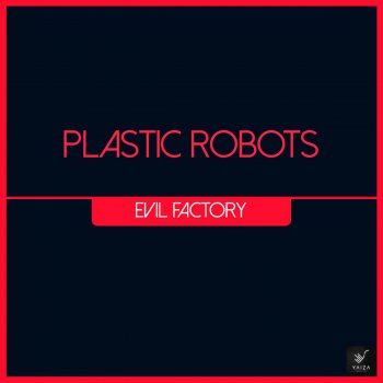 Plastic Robots feat. Chapeleiro Evil Machine - Chapeleiro Remix