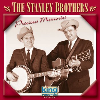 The Stanley Brothers Leaning On The Everlasting Arms