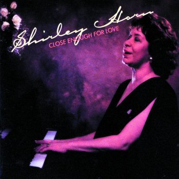 Shirley Horn Baby, Baby All the Time